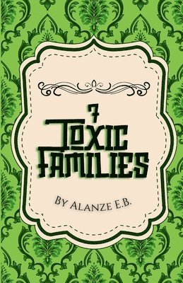 bokomslag 7 Toxic Families