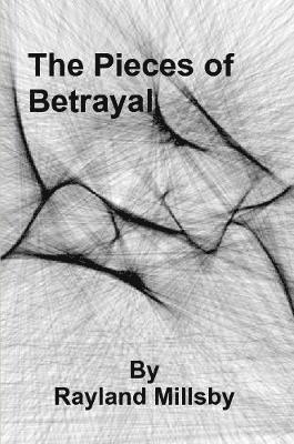 bokomslag The Pieces of Betrayal