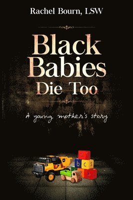 bokomslag BLACK BABIES DIE TOO