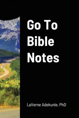 bokomslag Go To Bible Notes