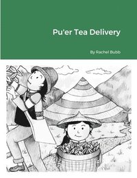 bokomslag Pu'er Tea Delivery