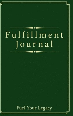 bokomslag Fulfillment Journal