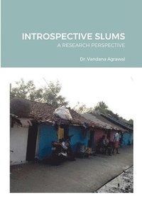 bokomslag Introspective Slums