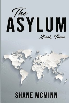 The Asylum Book Three 1