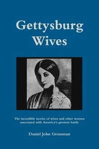 bokomslag Gettysburg Wives