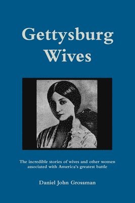 Gettysburg Wives 1