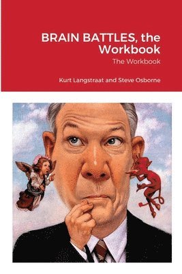 Kurt Langstraat, Steve Osborne, Jeanne Gossett Halsey - BRAIN BATTLES, the Workbook, Häftad