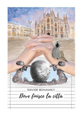 bokomslag Dove finisce la città
