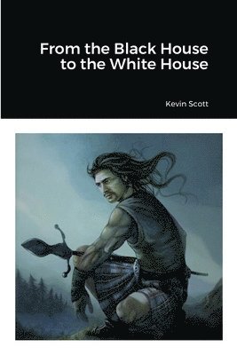 From the Black House to the White House 1