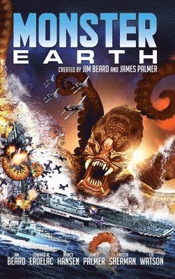 James Palmer, Jim Beard, I a Watson - Monster Earth, Inbunden