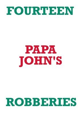 Mark Staniforth - Fourteen Papa John's Robberies, Häftad