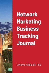 bokomslag Network Marketing Business Tracking Journal