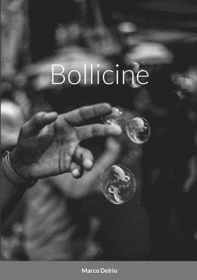 Bollicine 1