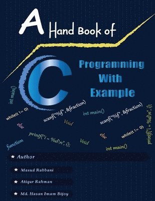 A Handbook of C Programming with Example 1