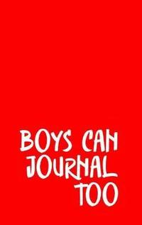 bokomslag Boys Can Journal Too