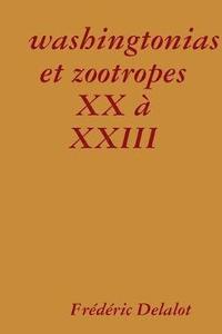 bokomslag washingtonias et zootropes XX a XXIII
