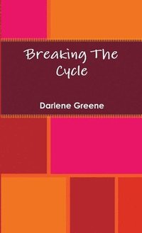 bokomslag Breaking The Cycle