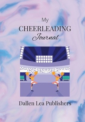 bokomslag My Cheerleading Journal