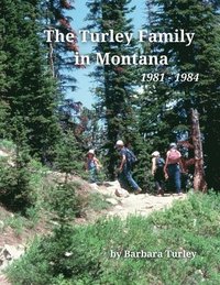 bokomslag Turley Family in Montana