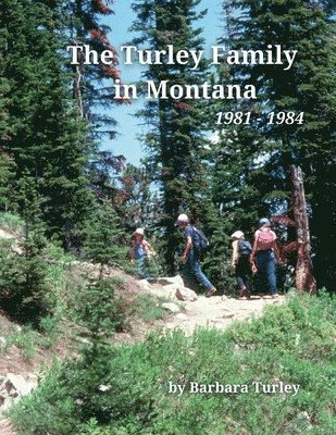 bokomslag Turley Family in Montana