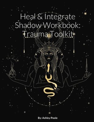 Heal & Integrate Shadow Workbook 1
