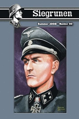 Richard Landwehr - Siegrunen Number 80 - Summer 2008, Häftad