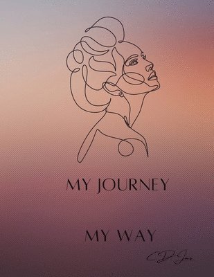 Candace Jones - My Journey, Häftad