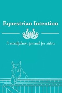 bokomslag Equestrian Intention