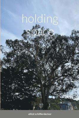 holding space 1
