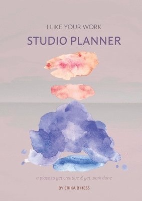 I Like Your Work Studio Planner 1