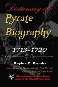 bokomslag Dictionary of Pyrate Biography