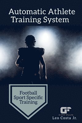 bokomslag Automatic Athlete Training System - Football Sport Specific Training
