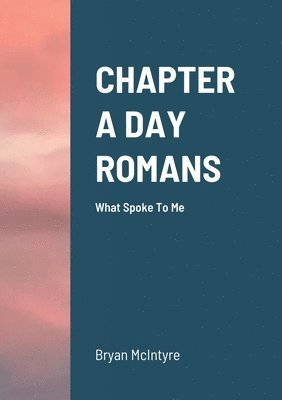 Chapter a Day Romans 1