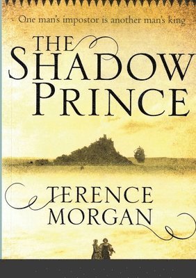 Terence Morgan - Shadow Prince, Häftad