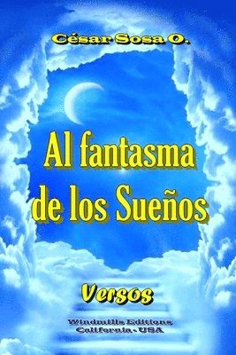 Al Fantasma de los Suenos 1