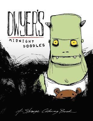 Dwyer's Midnight Doodles Adult Coloring Book 1