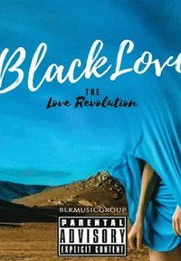 bokomslag The Love Revolution