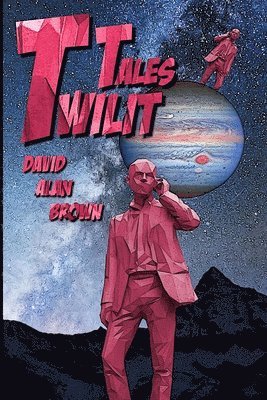 David Brown - Twilit Tales, Häftad
