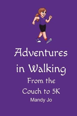 Mandy Jo - Adventures in Walking, Häftad