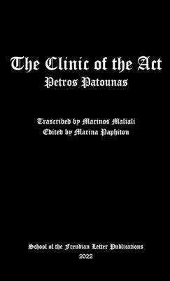 bokomslag Clinic of the Act