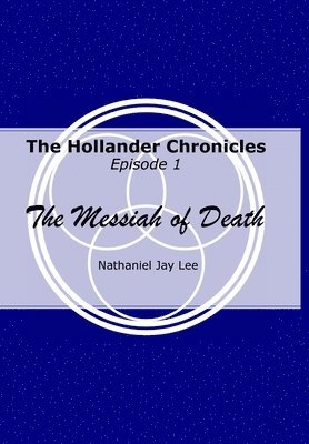 The Hollander Chronicles Episode 1 1