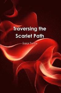 bokomslag Traversing the Scarlet Path