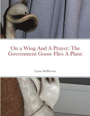 On a Wing And A Prayer