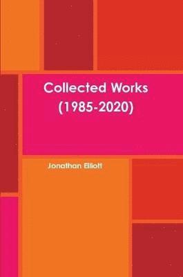 Collected Works (1985-2020)