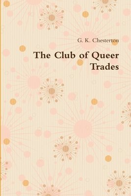 bokomslag The Club of Queer Trades