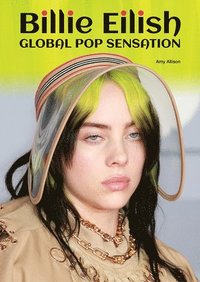 bokomslag Billie Eilish: Global Pop Sensation