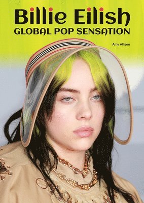 Billie Eilish: Global Pop Sensation 1