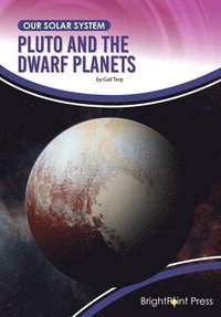 bokomslag Pluto and the Dwarf Planets