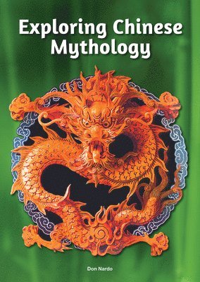 bokomslag Exploring Chinese Mythology