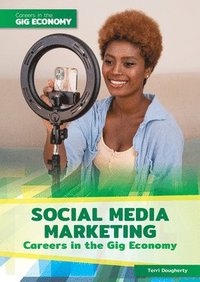 bokomslag Social Media Marketing Careers in the Gig Economy
